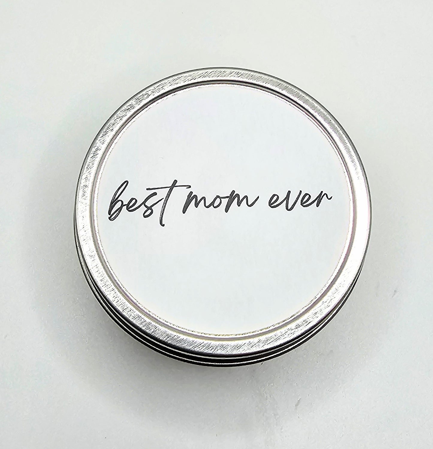 "best mom ever"