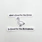 What's Good for the Goose is Good for the Michigander Sticker